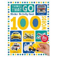 Cover image for 100 Things That Go Words Sticker Activity