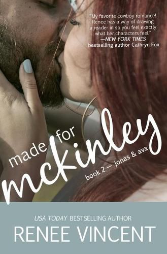 Made For McKinley (Mavericks of Meeteetse, Book 2: Jonas & Ava)