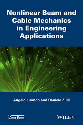 Cover image for Nonlinear Beam and Cable Mechanics in Engineering Applications