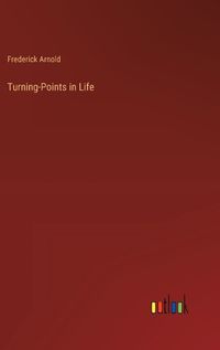 Cover image for Turning-Points in Life