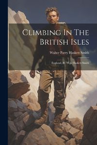 Cover image for Climbing In The British Isles