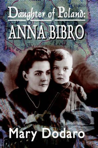 Cover image for Daughter of Poland: Anna Bibro