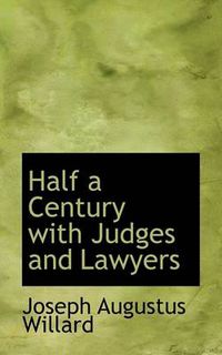 Cover image for Half a Century with Judges and Lawyers