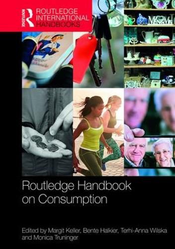 Cover image for Routledge Handbook on Consumption