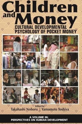 Cover image for Children and Money: Cultural Developmental Psychology of Pocket Money