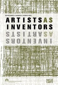 Cover image for Artists as Inventors - Inventors as Artists