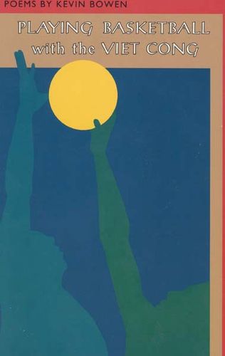 Playing Basketball With The Viet Cong