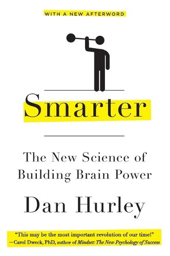 Cover image for Smarter: The New Science of Building Brain Power