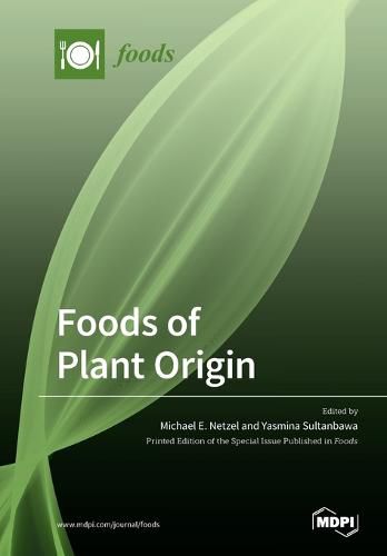 Cover image for Foods of Plant Origin