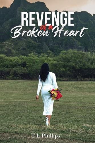 Cover image for Revenge of a Broken Heart