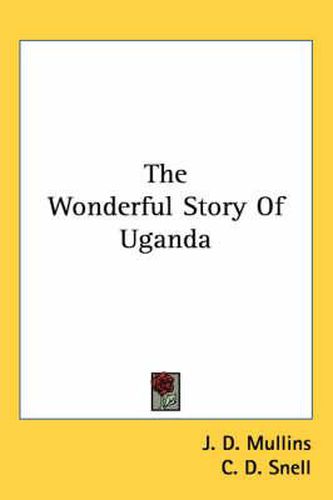 Cover image for The Wonderful Story of Uganda