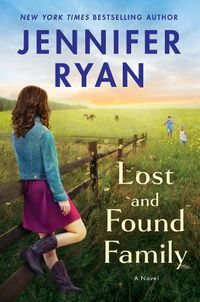 Cover image for Lost and Found Family: A Novel