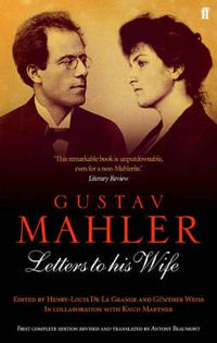 Cover image for Gustav Mahler: Letters to his Wife