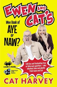 Cover image for Ewen and Cat's Wee Book of Aye or Naw?