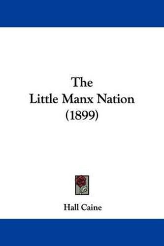 Cover image for The Little Manx Nation (1899)