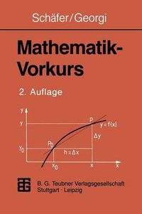 Cover image for Mathematik-Vorkurs: UEbungs- Und Arbeitsbuch Fur Studienanfanger