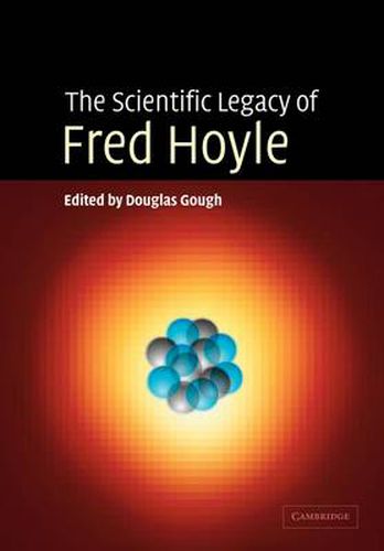 Cover image for The Scientific Legacy of Fred Hoyle