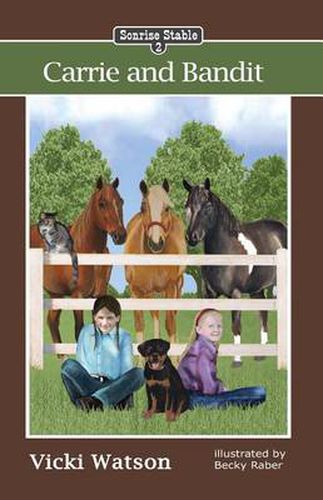 Cover image for Sonrise Stable: Carrie and Bandit