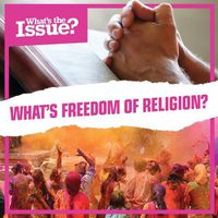 Cover image for What's Freedom of Religion?