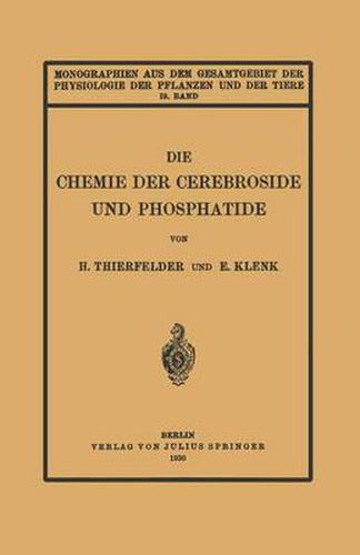 Die Chemie Der Cerebroside Und Phosphatide