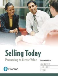 Cover image for Selling Today: Partnering to Create Value