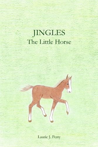 Cover image for Jingles The Little Horse