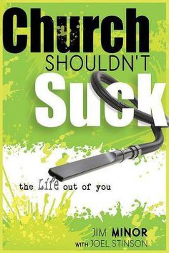 Cover image for Church Shouldn't Suck the Life Out of You