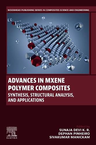 Cover image for Advances in MXene Polymer Composites