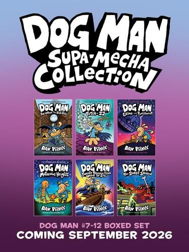 Cover image for Dog Man Supa-Mecha Collection (Dog Man #7-12 Box Set)