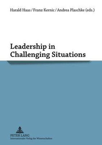 Cover image for Leadership in Challenging Situations