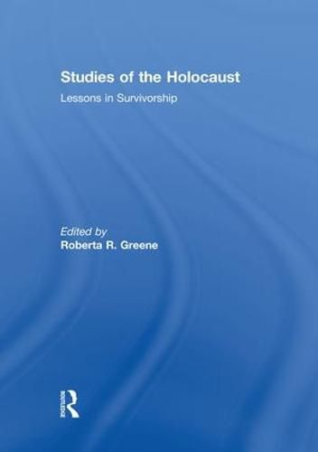 Cover image for Studies of the Holocaust: Lessons in Survivorship