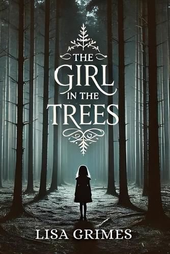 Cover image for The Girl in the Trees