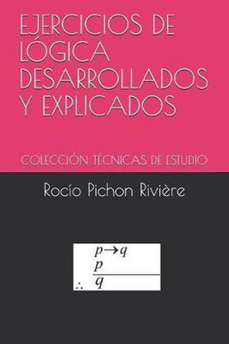 Cover image for Ejercicios de L gica Desarrollados Y Explicados: Colecci n T cnicas de Estudio