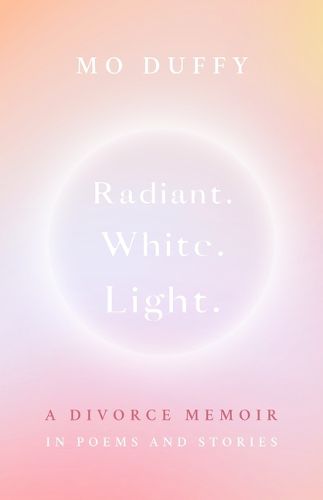Cover image for Radiant.White.Light.