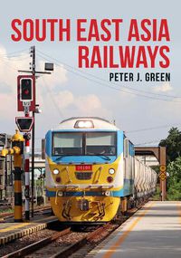 Cover image for South East Asia Railways