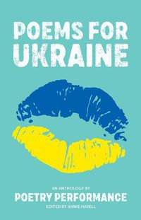Cover image for Poems for Ukraine: An Anthology by Poetry Performance