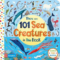 Cover image for There Are 101 Sea Creatures in This Book