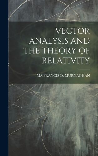 Cover image for Vector Analysis and the Theory of Relativity