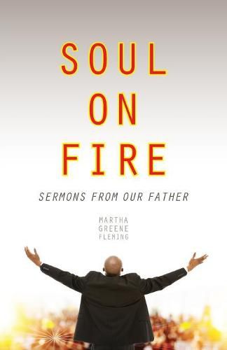 Cover image for Soul on Fire: Sermons from Our Father