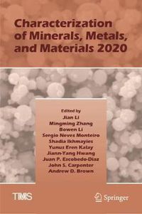 Cover image for Characterization of Minerals, Metals, and Materials 2020