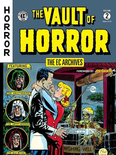 The Ec Archives: The Vault Of Horror Volume 2