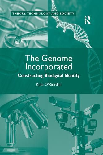 Cover image for The Genome Incorporated: Constructing Biodigital Identity
