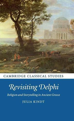 Cover image for Revisiting Delphi: Religion and Storytelling in Ancient Greece