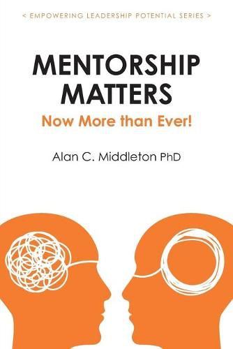 Mentorship Matters: Now More Than Ever!