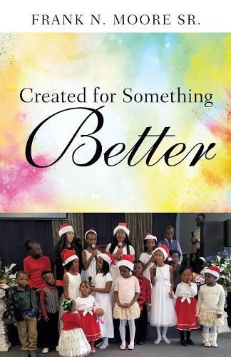 Cover image for Created for Something Better