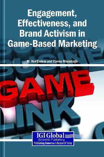 Cover image for Engagement, Effectiveness, and Brand Activism in Game-Based Marketing