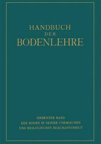 Cover image for Der Boden in Seiner Chemischen Und Biologischen Beschaffenheit