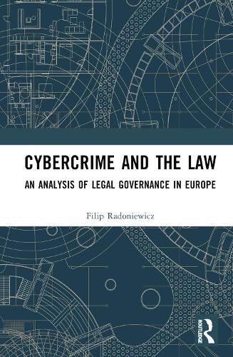 Cybercrime and the Law