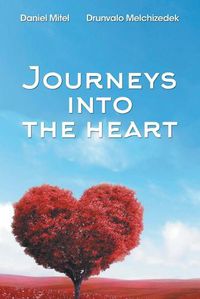 Cover image for Journeys into the Heart