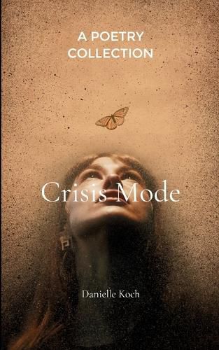 Cover image for Crisis Mode (Edition1st)